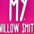 Willow Smith Whip My Hair Lyrics