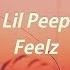 Lil Peep Feelz Lyrics