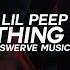 Lil Peep Poor Thing Lyrics Lyric Video