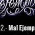 02 Mal Ejemplo Santa Grifa El Mal Ejemplo VOL 3