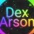 Dex Arson Frontlines