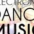 ELECTRONIC DANCE MUSIC SUMMER Dance Music Charts Dance Club Songs Best Fiesta