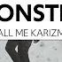 Call Me Karizma Monster Under My Bed Lyrics