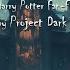 A SHATTERED PROPHECY A Harry Potter Fanfiction Audiobook Dark Alternate Universe Fanfiction