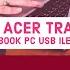 Freedos Acer TravelMate P Series Notebook Pc Usb Ile Format Atma Usb Windows 10 Kurulumu