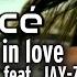 Beyoncé Crazy In Love Feat JAY Z Remastered 4K 60FPS Video