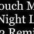 Cathy Dennis Touch Me All Night Long 92 Remix Lyrics HD