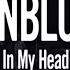 CNBLUE In My Head