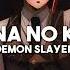 Kizuna No Kiseki Demon Slayer S3 OP Slowed Reverb