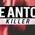 Joze Antonio Killer Original Mix OUT NOW