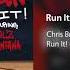 Chris Brown Run It Main Version