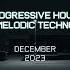 Progressive House Melodic Techno Mix 084 Best Of December 2023 Progressivehouse Robnewman