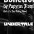 Bonetrousle Euro NYEH Mix Papyrus Ft Odyssey EUROBEAT