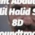 Ｐａｙｉｔａｈｔ Ａｂｄｕｌｈａｍｉｄ Ｈａｌｉｌ Ｈａｌｉｄ Ｓａｚ Ｓｏｕｎｄｔｒａｃｋ ８Ｄ