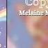 Melaine Martinez Copy Cat Lyrics