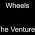 Wheels The Ventures