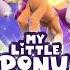 Where D It Go My Little Pony Make Your Mark Song HQ