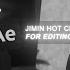 Hot Jimin Clips For Editing Hd Kimyonces