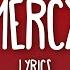 Shawn Mendes Mercy Lyrics