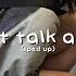 Charlie Puth Feat Selena Gomez We Don T Talk Anymore Sped Up