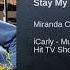 Miranda Cosgrove Stay My Baby Audio