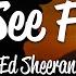 Ed Sheeran I See Fire Lyrics