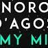 Dynoro Gigi D Agostino In My Mind Official Audio