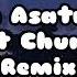 Aram Asatryan Baxt Chuneca Remix