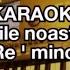 Drumurile Noastre Toate Re Min KARAOKE