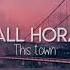 This Town Niall Horan Slowed