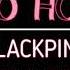 SO HOT THEBLACKLABEL Remix BLACKPINK 3D Audio