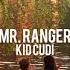 Mr Rager Kid Cudi Slowed