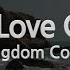 Kingdom Come What Love Can Be Melody ZZang KARAOKE