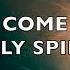 Spirit Soaking Worship Come Holy Spirit Worthy Is The Lamb