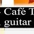 ERES Café Tacvba FULL Cover Guitarra TAB