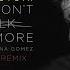 We Don T Talk Anymore Feat Selena Gomez Attom Remix