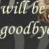 Celine Dion Goodbye S The Saddest Word With Lyrics