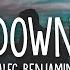 1 HOUR Alec Benjamin Let Me Down Slowly Lyrics