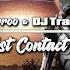 1st Contact DJ TrackStar Mix