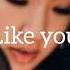 Like You Tatiana Manaois Lyrics