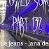 Blue Jeans Lana Del Rey Slowed