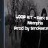 LOOP KIT Dark Side Memphis Uicideboy Lil Peep Bones 21 Savage Xavier Wulf Shakewell Etc