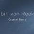 Kebin Van Reeken Crystal Souls Original Mix Progressive Dreamers