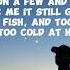 Too Cold At Home Lyrics