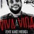 Felipe Duram Viva A Vida Dj Nando Miranda Remix