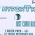 Hypertrophy Just Come Back 2 Me DJ Thoka Extended Mix 1997