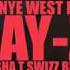 So Appalled Kanye West Feat Jay Z RZA Pusha T Cyhi The Prynce Swizz Beatz