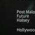 Post Malone Die For Me Ft Future Without Halsey