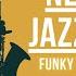 New York Jazz Lounge Funky Jazz Masterpieces