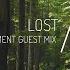 Lost Lazarus Moment Guest Mix Chill Future Garage Mix